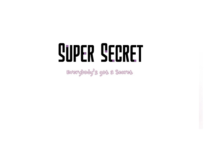 Super Secret Ch.3