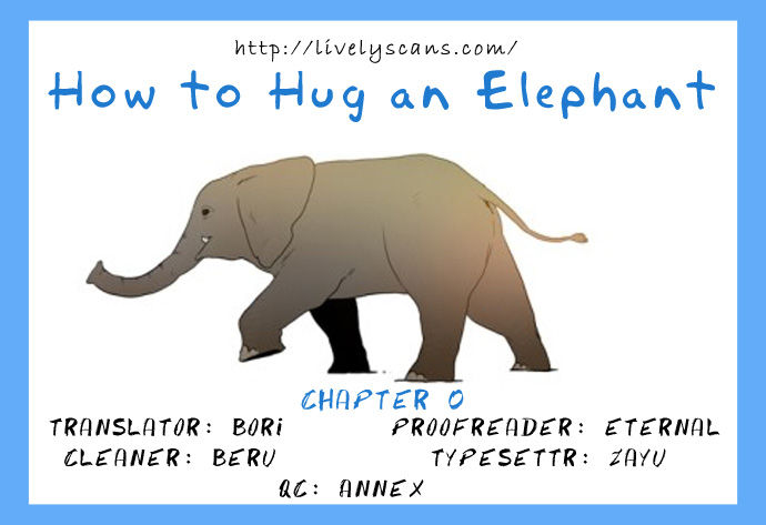 How to Hug an Elephant 0