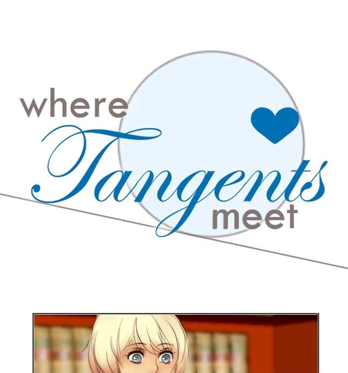 Where Tangents Meet 15