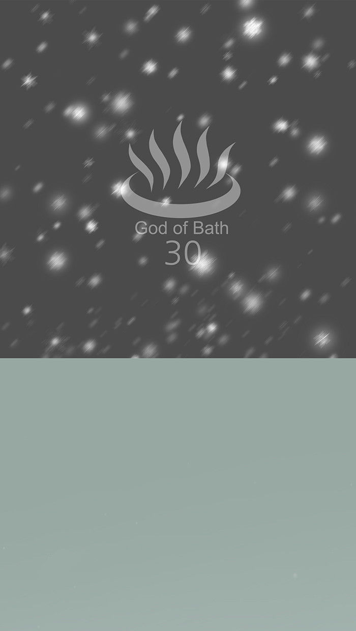 God of Bath 30