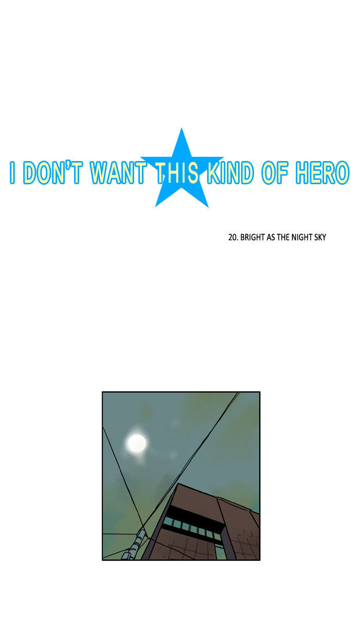 I Don't Want This Kind of Hero 20