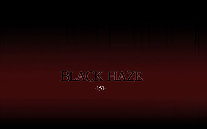 Black Haze Ch.151