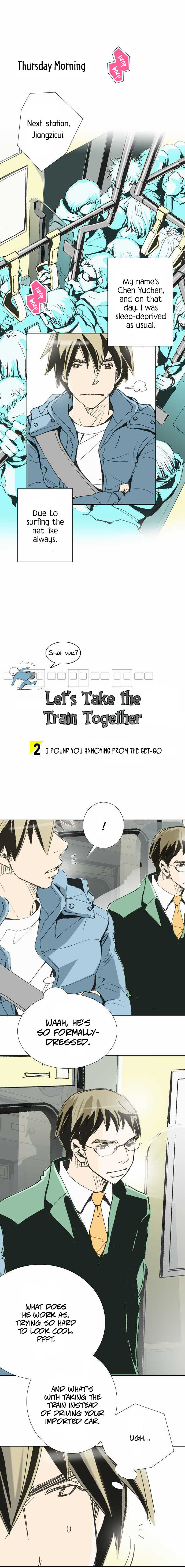 Let's Take the Train Together, Shall We? 2
