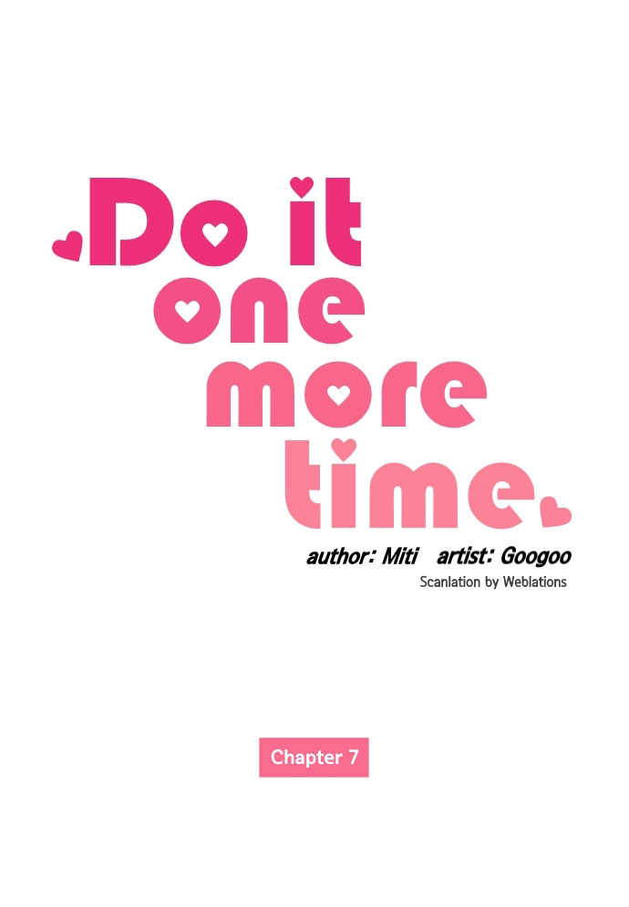Do It One More Time Ch.7