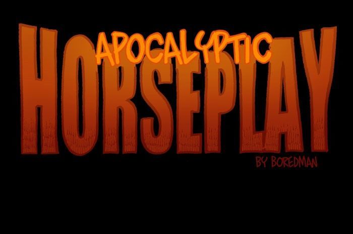 Apocalyptic Horseplay vol.1 ch.5