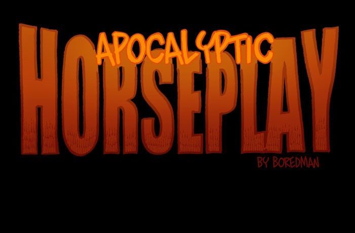Apocalyptic Horseplay vol.1 ch.6