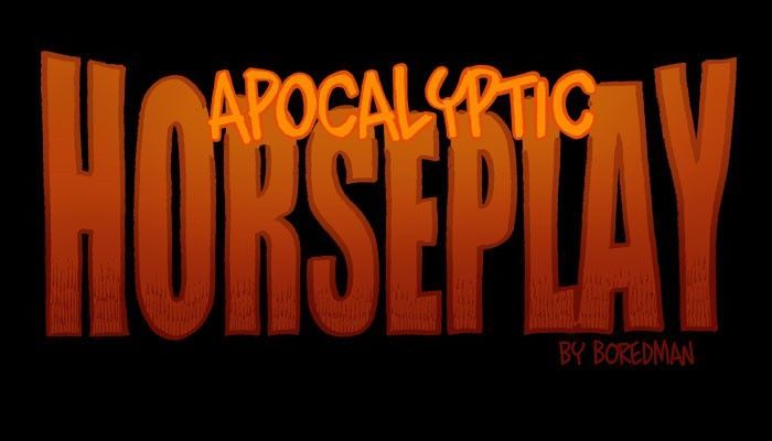 Apocalyptic Horseplay vol.1 ch.9