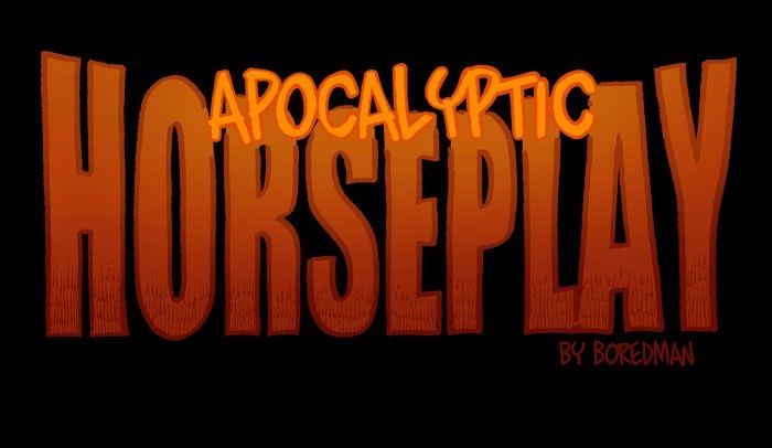Apocalyptic Horseplay vol.1 ch.11